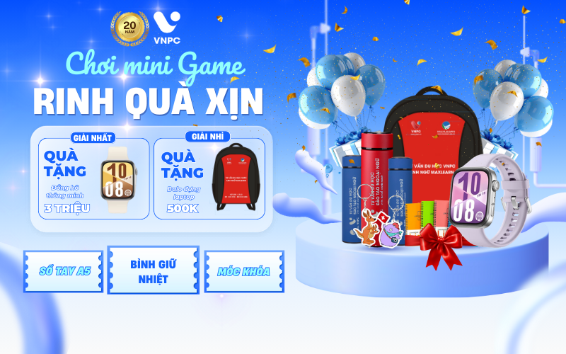 Minigame Đặc Biệt Chào Đón Ngày Hội Du Học Toàn Cầu VNPC  01/2026
